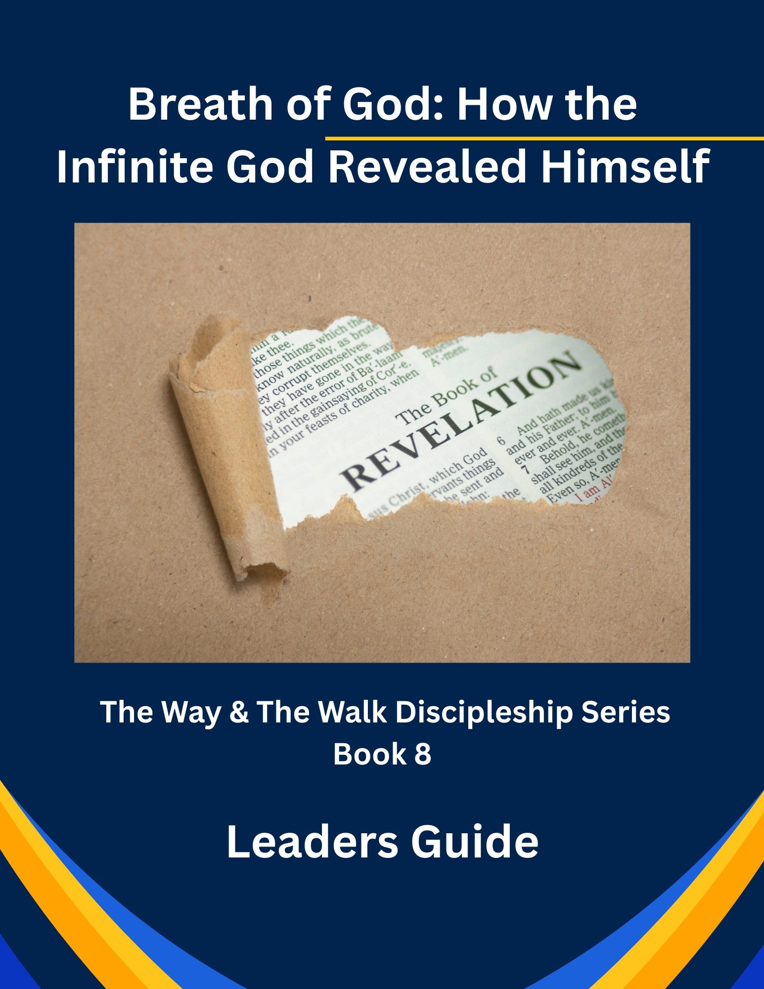 Breath of God: How the Infinite God Revealed Himself - Leader's Guide - Ebook
