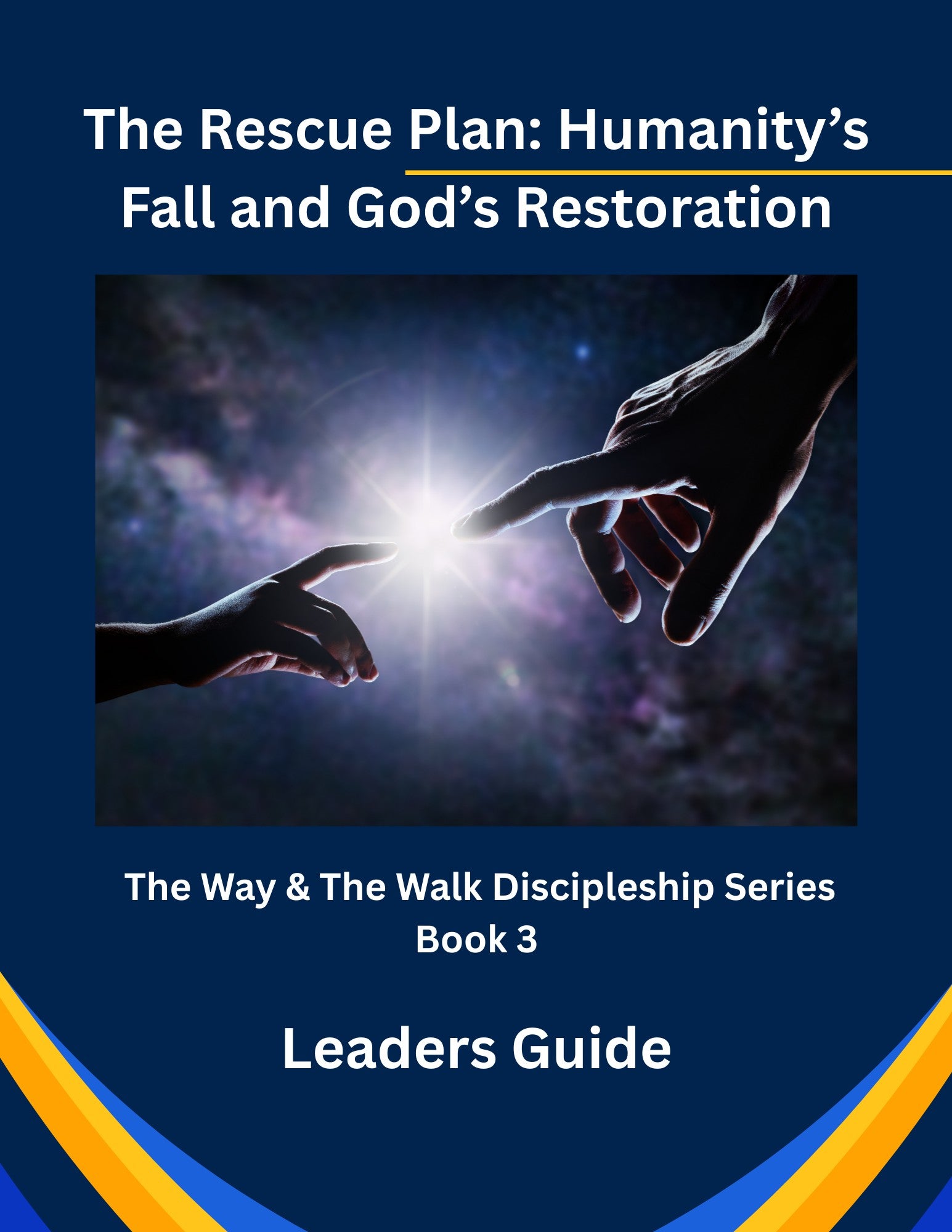 The Rescue Plan: Humanity's Fall and God's Restoration - Leader Guide - Ebook